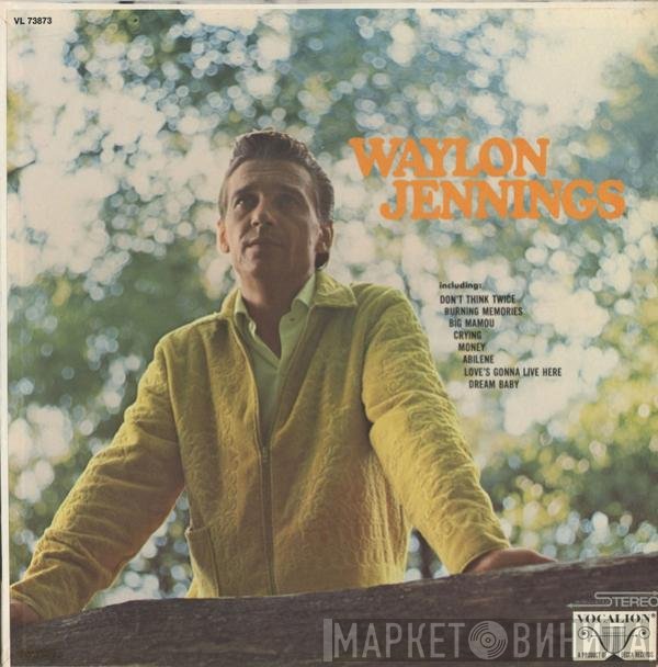 Waylon Jennings  - Waylon Jennings