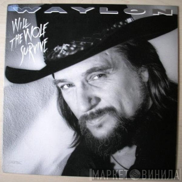 Waylon Jennings  - Will The Wolf Survive