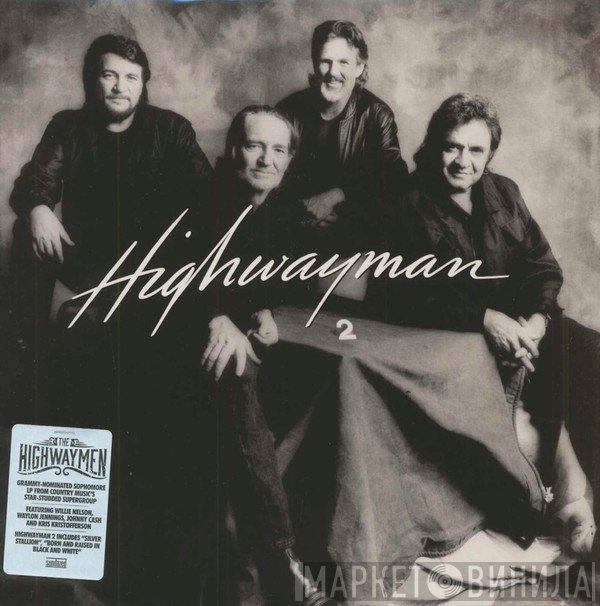 Waylon Jennings, Willie Nelson, Johnny Cash, Kris Kristofferson  - Highwayman 2