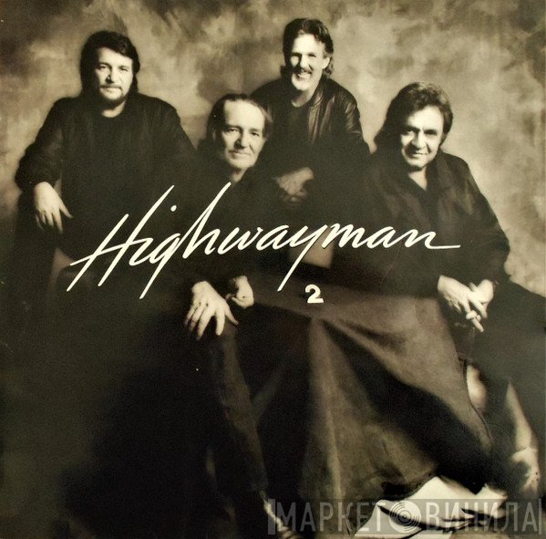 Waylon Jennings, Willie Nelson, Kris Kristofferson, Johnny Cash  - Highwayman  2