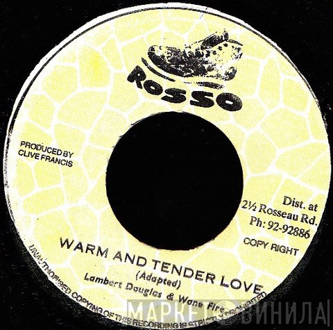 Wayne Fire, Lambert Douglas - Warm & Tender Love