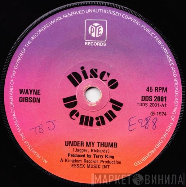 Wayne Gibson - Under My Thumb