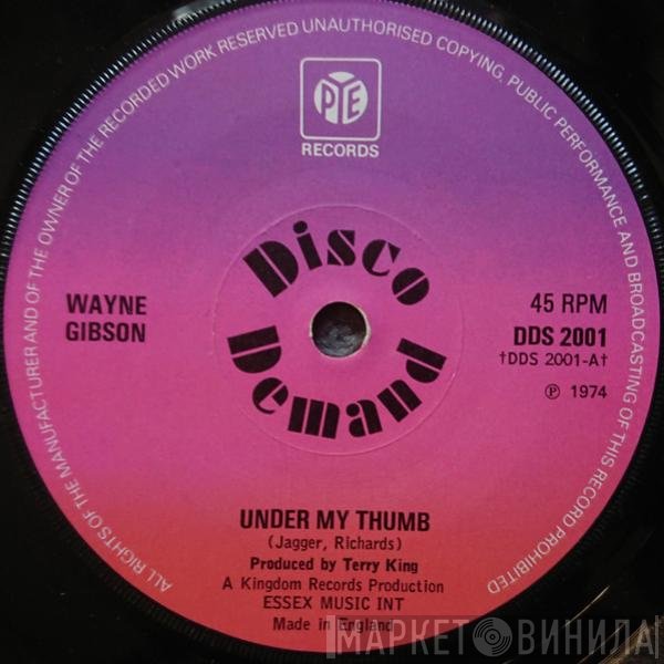 Wayne Gibson - Under My Thumb