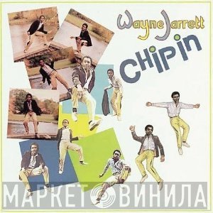 Wayne Jarrett  - Chip In
