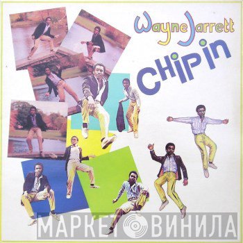 Wayne Jarrett  - Chip In