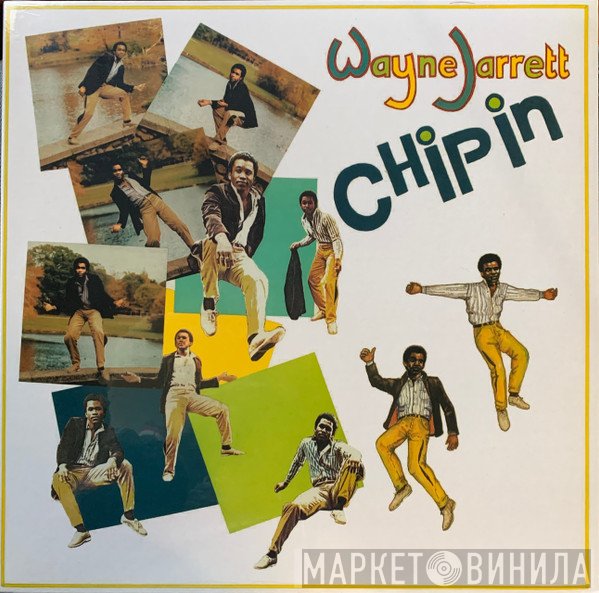 Wayne Jarrett - Chip In