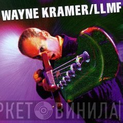 Wayne Kramer  - LLMF