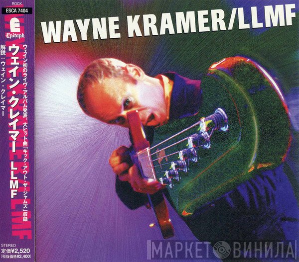 Wayne Kramer  - LLMF