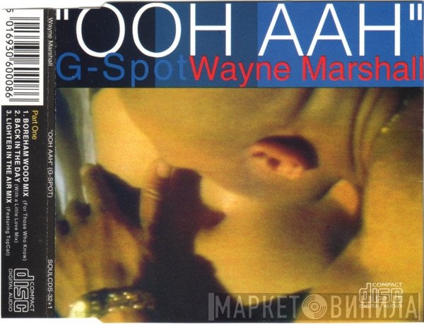 Wayne Marshall  - "Ooh Aah" (G-Spot)