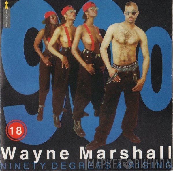 Wayne Marshall  - Ninety Degrees & Rising