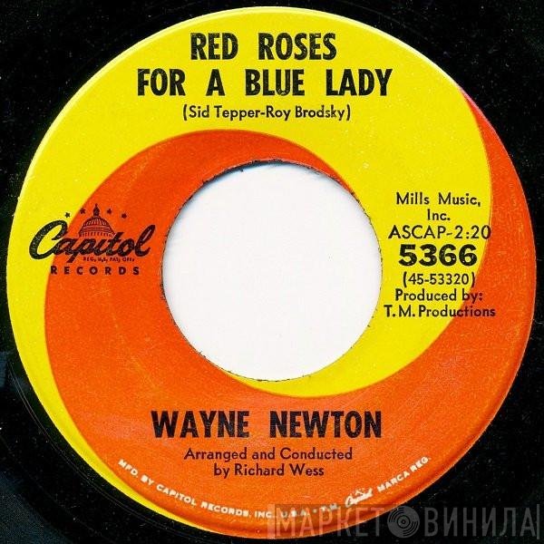 Wayne Newton  - Red Roses For A Blue Lady / One More Memory