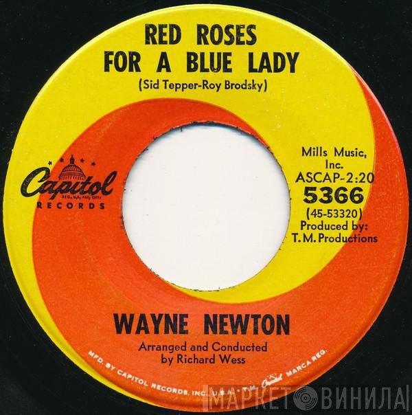 Wayne Newton  - Red Roses For A Blue Lady / One More Memory