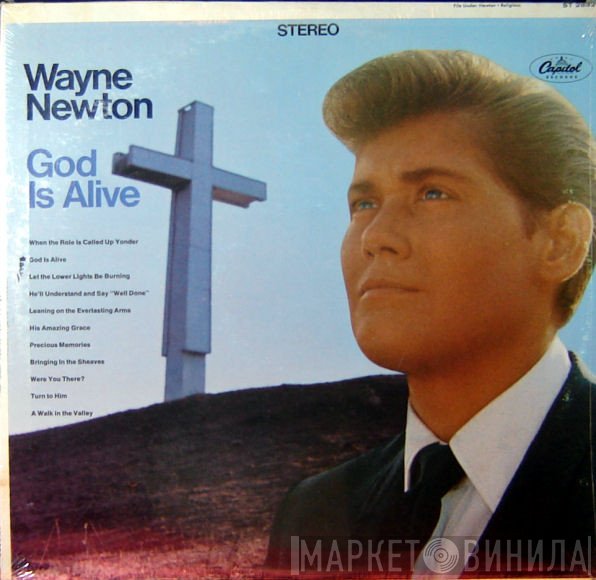 Wayne Newton  - God Is Alive