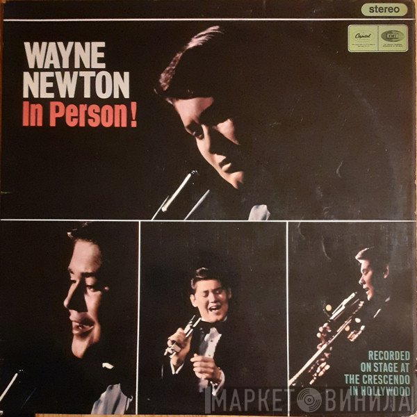 Wayne Newton  - In Person!