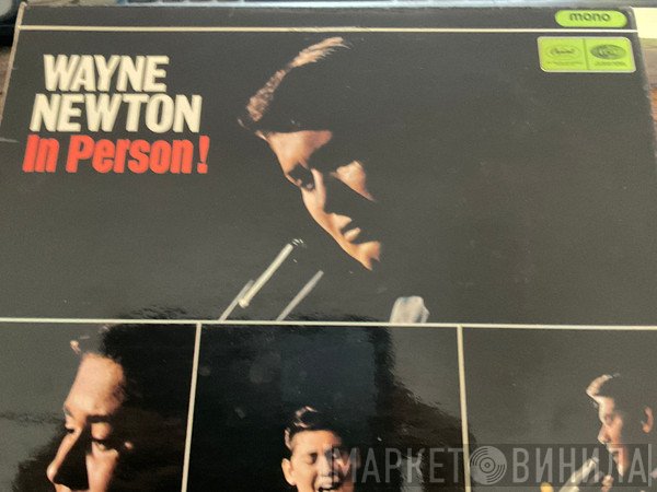 Wayne Newton  - In Person!