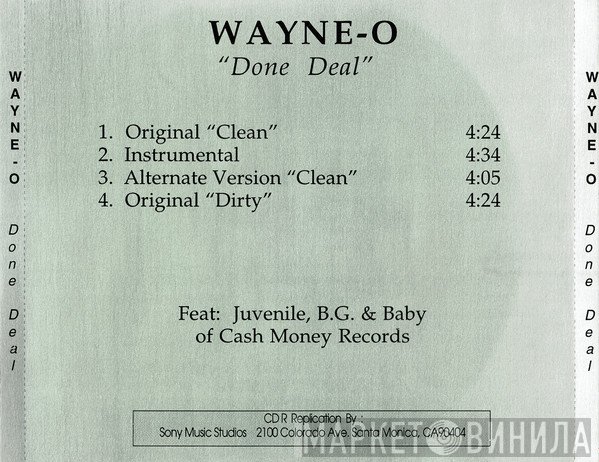 Wayne-O Feat: Juvenile , B.G. & Baby   - Done Deal