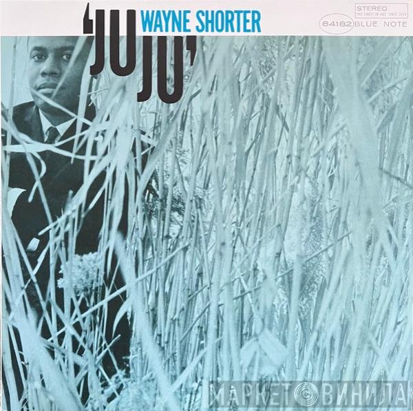 Wayne Shorter  - Juju