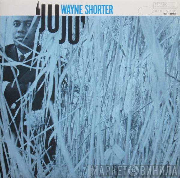 Wayne Shorter  - Juju