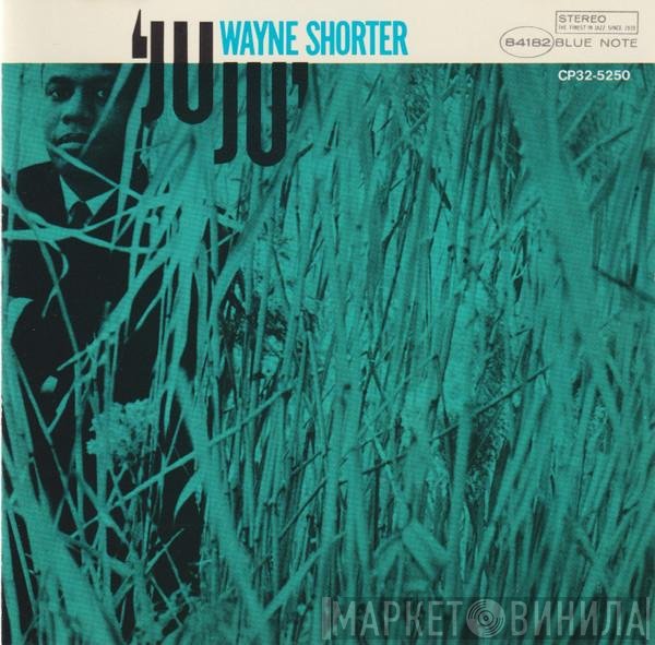 Wayne Shorter  - Juju