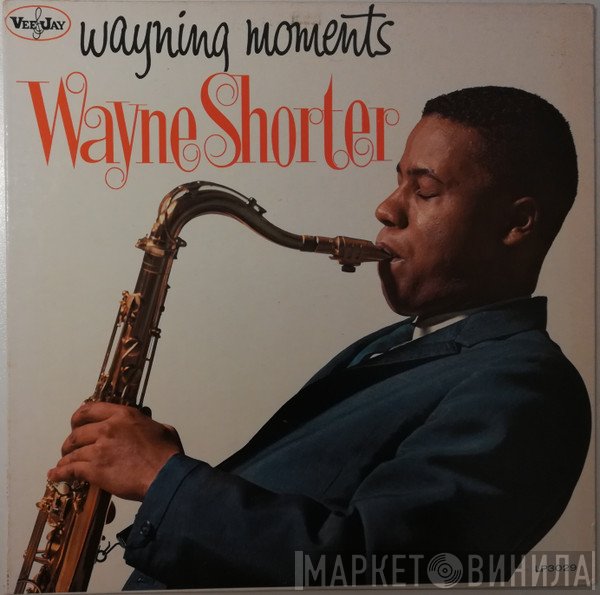 Wayne Shorter - Wayning Moments