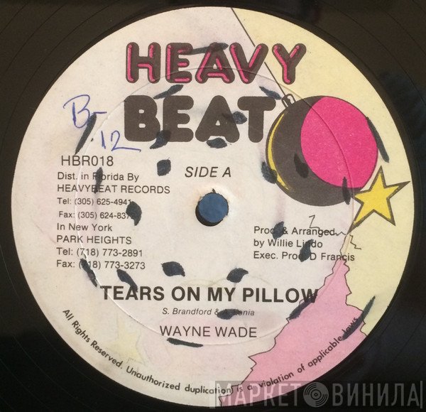 Wayne Wade - Tears On My Pillow