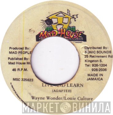Wayne Wonder / Louie Culture  - Live And Learn