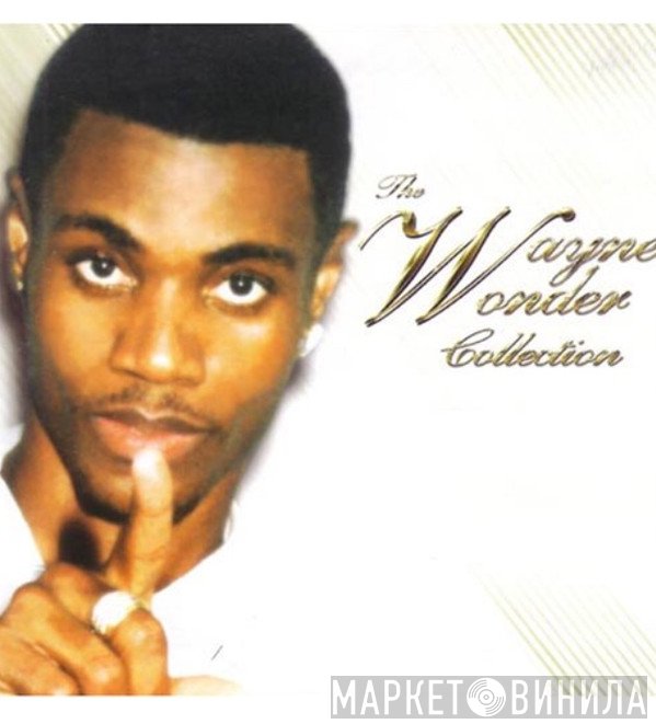 Wayne Wonder  - Collection