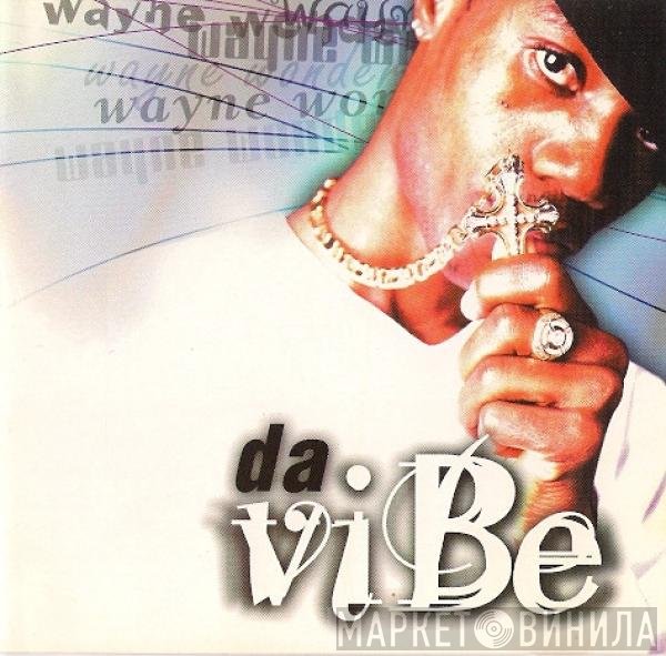 Wayne Wonder  - Da Vibe