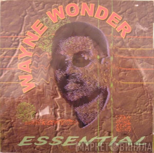Wayne Wonder  - Essential