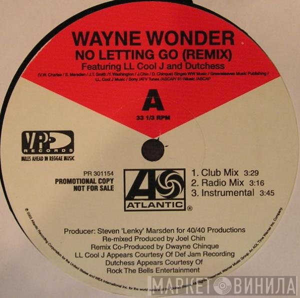 Wayne Wonder Featuring LL Cool J And Dutchess  - No Letting Go (Remix)