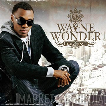 Wayne Wonder  - Foreva