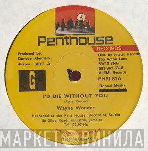 Wayne Wonder - I'd Die Without You