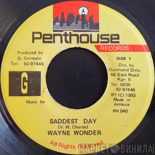 Wayne Wonder  - Saddest Day