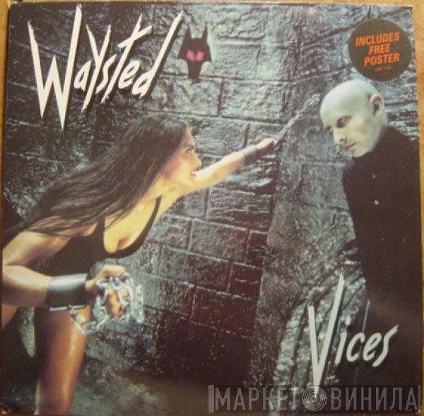 Waysted - Vices