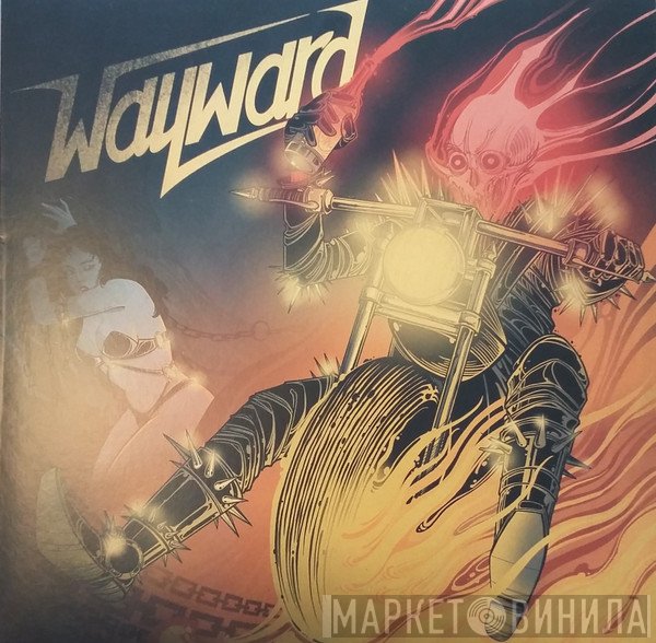 Wayward  - Wayward