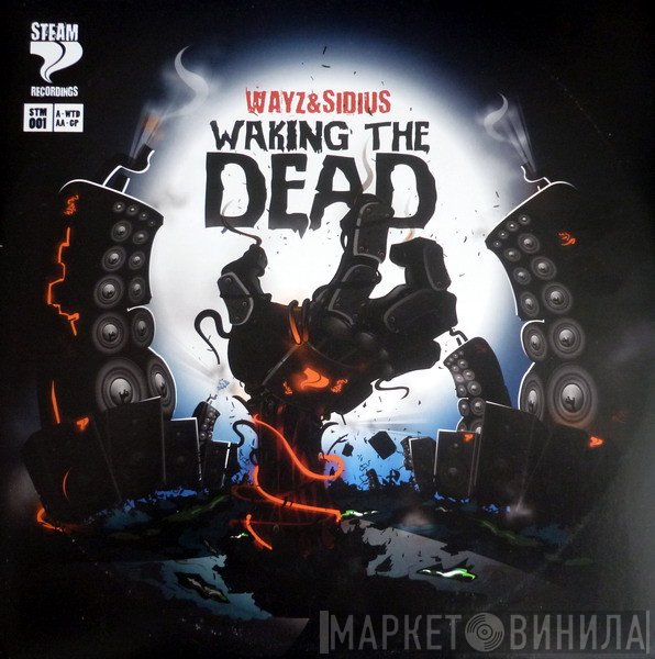 Wayz, Sidius - Waking The Dead
