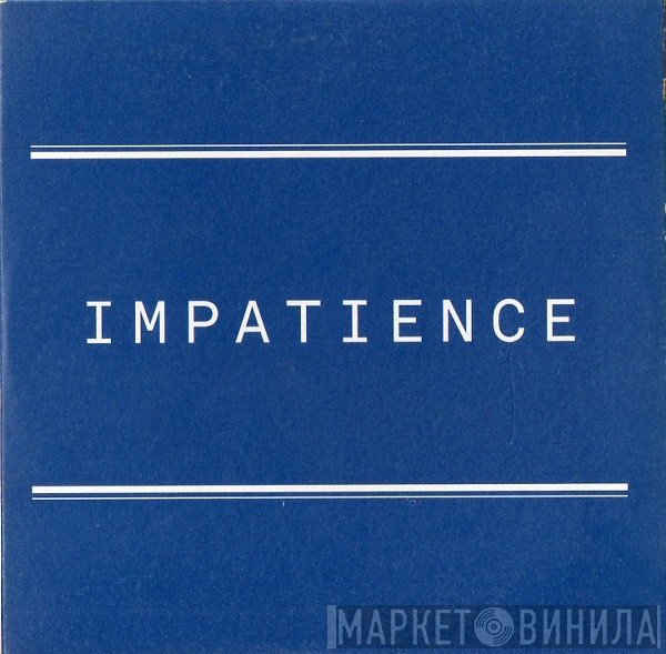 We Are Scientists - Impatience