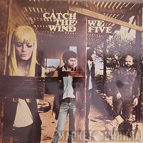 We Five - Catch The Wind