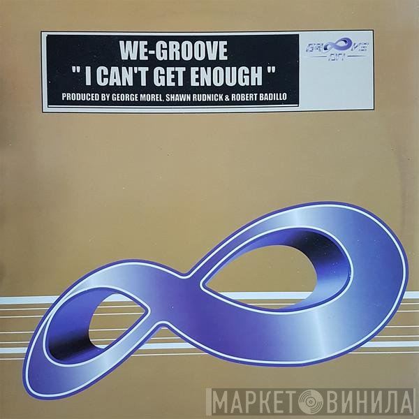 We-Groove - I Can't Get Enough