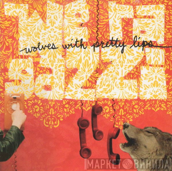 We Ragazzi  - Wolves With Pretty Lips