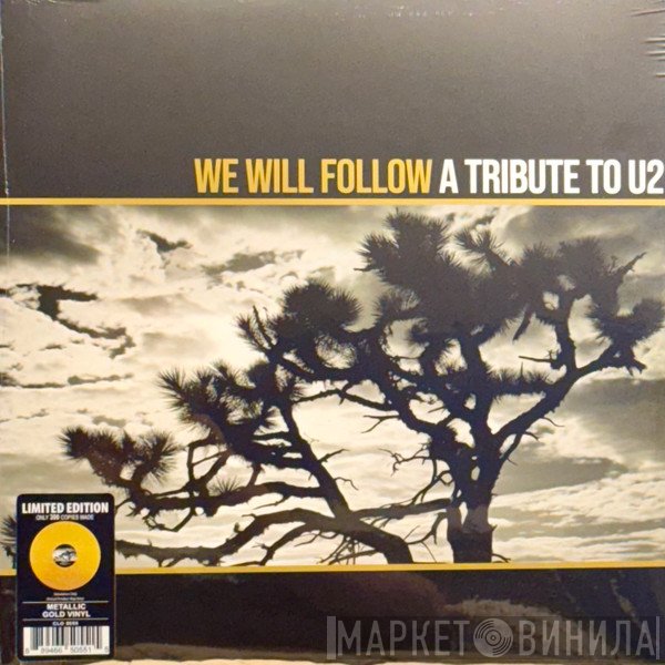  - We Will Follow - A Tribute To U2