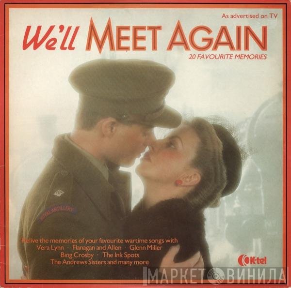  - We'll Meet Again