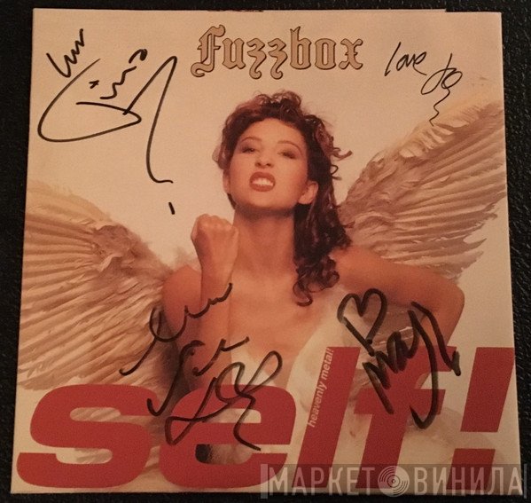 We've Got A Fuzzbox And We're Gonna Use It - Self!