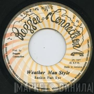  - Weather Man Style