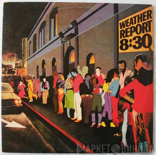 Weather Report  - 8:30