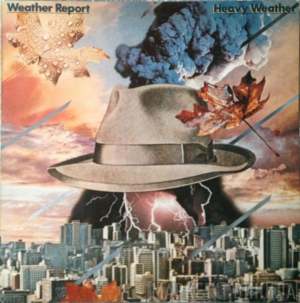 Weather Report  - Heavy Weather