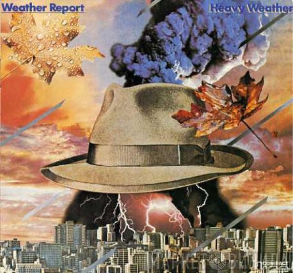 Weather Report  - Heavy Weather