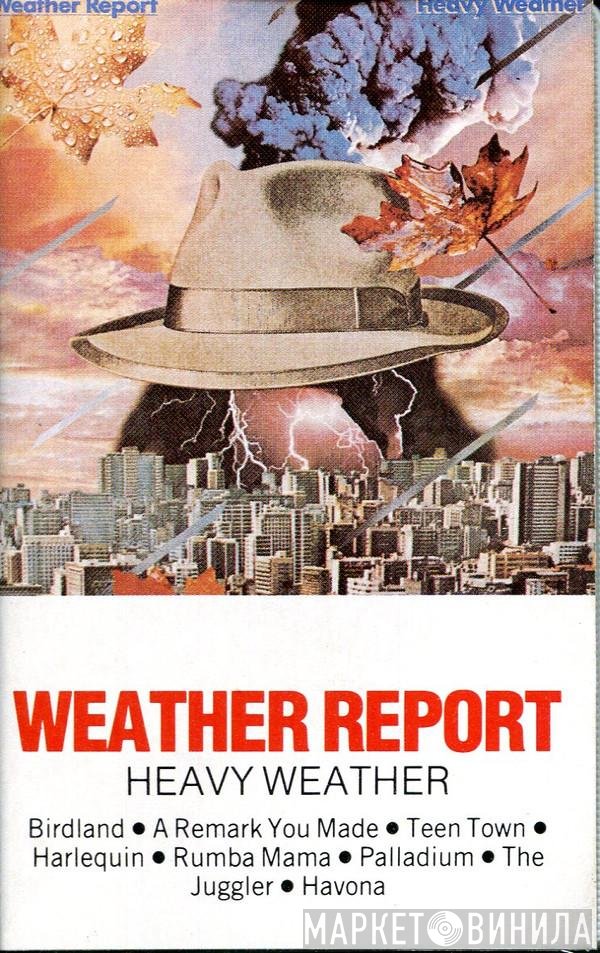 Weather Report  - Heavy Weather