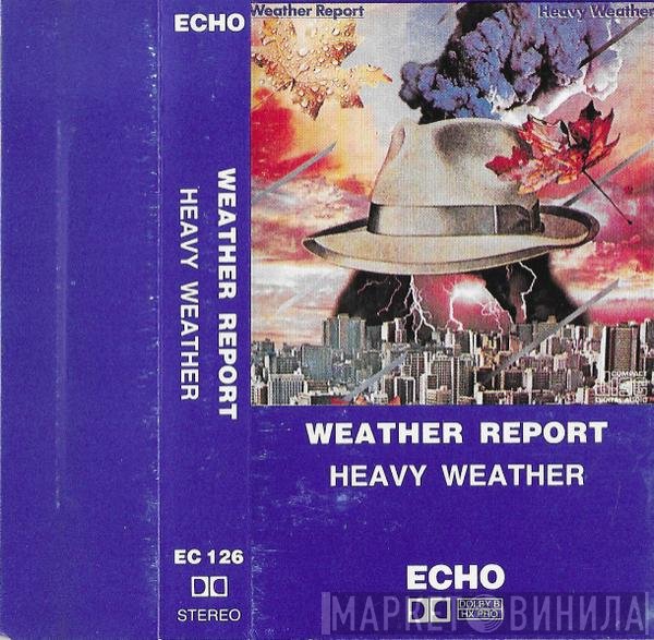 Weather Report  - Heavy Weather