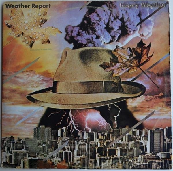 Weather Report  - Heavy Weather
